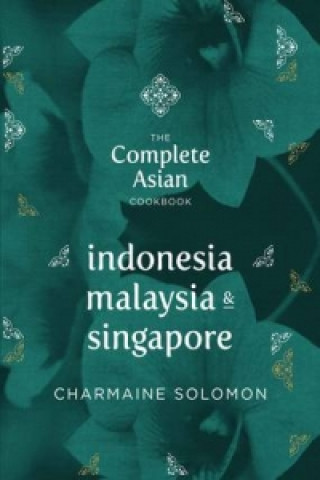 Carte Indonesia, Malaysia, and Singapore Charmaine Solomon
