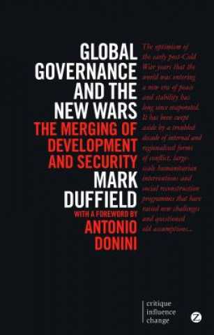 Könyv Global Governance and the New Wars Mark Duffield