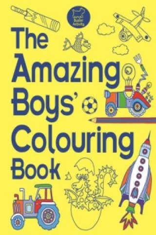 Carte Amazing Boys' Colouring Book Jessie Eckel