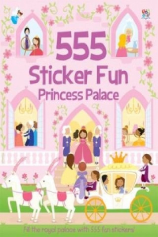 Könyv 555 Sticker Fun - Princess Palace Activity Book Susan Mayes