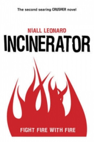 Kniha Incinerator Niall Leonard