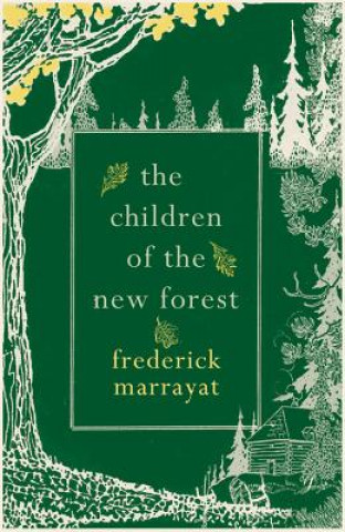 Kniha Children of the New Forest Frederick Marryat