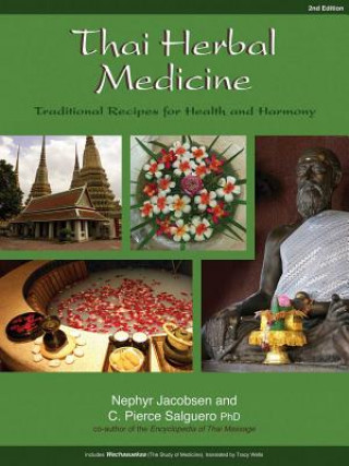 Kniha Thai Herbal Medicine Nephyr Jacobsen