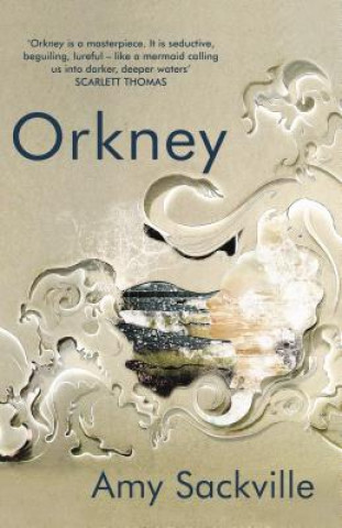 Kniha Orkney Amy Sackville