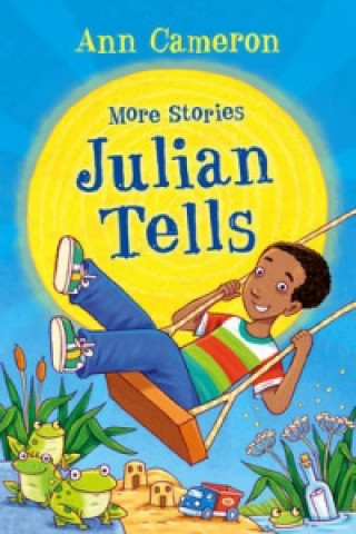 Buch More Stories Julian Tells Ann Cameron