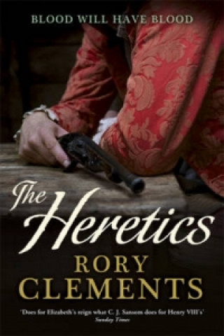 Kniha Heretics Rory Clements