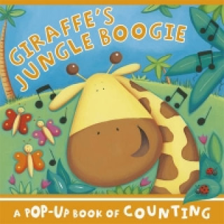 Kniha Giraffe's Jungle Boogie Jonathan Litton