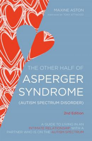 Carte Other Half of Asperger Syndrome (Autism Spectrum Disorder) Maxine Aston