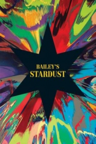 Könyv Bailey's Stardust David Bailey
