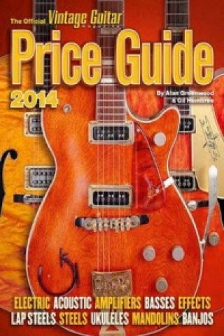 Kniha Official Vintage Guitar Magazine Price Guide Alan Greenwood