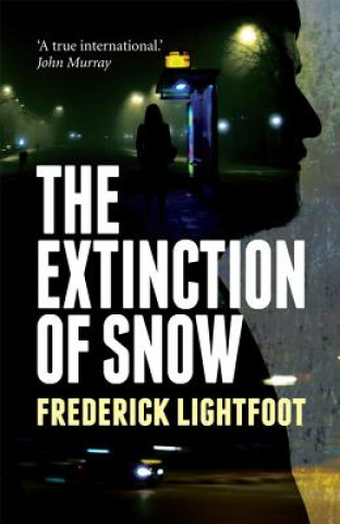 Kniha Extinction of Snow Frederick Lightfoot