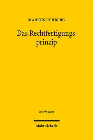 Book Das Rechtfertigungsprinzip Markus Rehberg