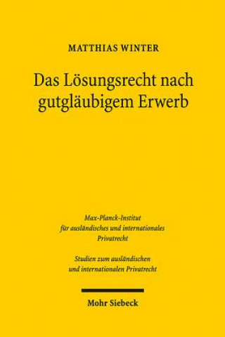Kniha Das Loesungsrecht nach gutglaubigem Erwerb Matthias Winter