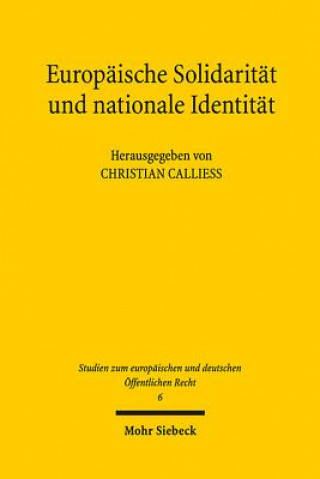 Könyv Europaische Solidaritat und nationale Identitat Christian Calliess
