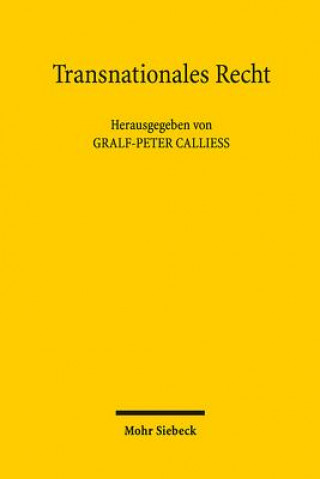 Carte Transnationales Recht Gralf-Peter Calliess