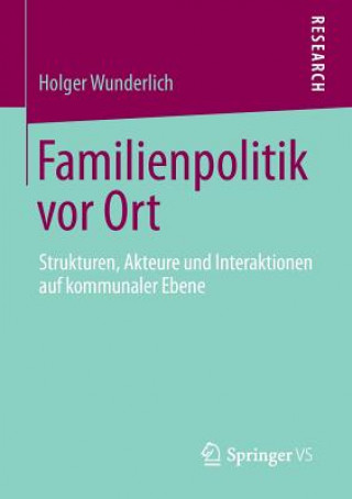 Carte Familienpolitik VOR Ort Holger Wunderlich