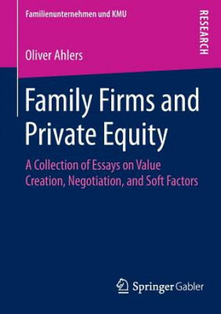 Carte Family Firms and Private Equity Oliver Ahlers