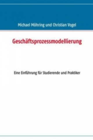 Książka Geschäftsprozessmodellierung Michael Möhring