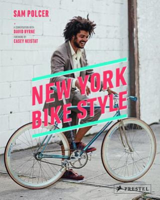 Kniha New York Bike Style Sam Polcer