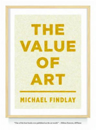 Könyv Value of Art Michael Findlay