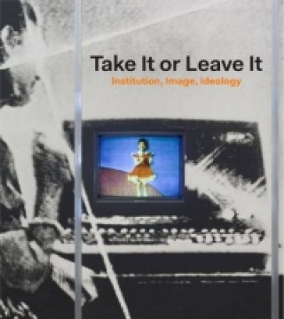 Carte Take It Or Leave It Anne Ellegood