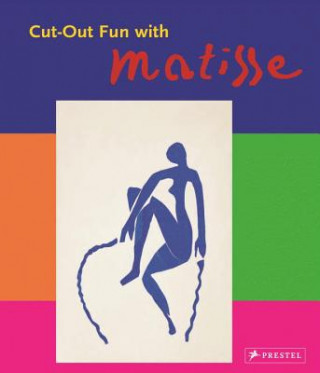 Könyv Cut-Out Fun with Matisse Nina Hollein