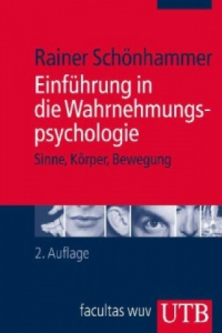 Carte Einführung in die Wahrnehmungspsychologie Rainer Schönhammer