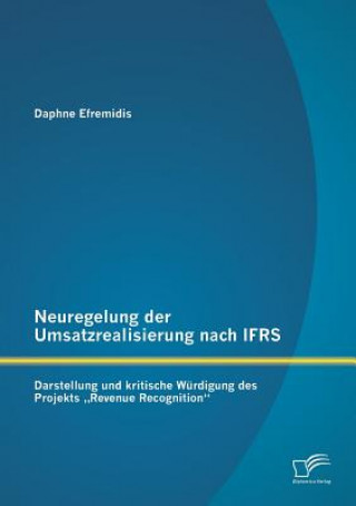 Könyv Neuregelung der Umsatzrealisierung nach IFRS Daphne Efremidis
