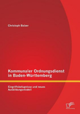 Carte Kommunaler Ordnungsdienst in Baden-Wurttemberg Christoph Balzer