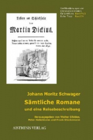 Książka Sämtliche Romane und eine Reisebeschreibung, 2 Teile Johann M. Schwager