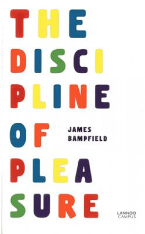 Książka Discipline of Pleasure James Bampfield