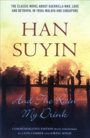 Carte And The Rain My Drink Han Suyin