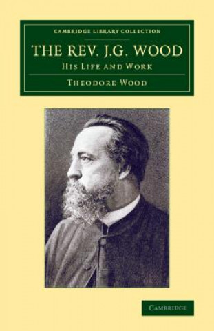 Könyv Rev. J. G. Wood Theodore Wood