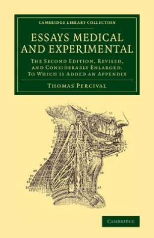 Kniha Essays Medical and Experimental Thomas Percival