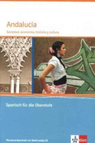 Książka Andalucía. Sociedad, economía, historia y cultura, m. 1 Beilage 