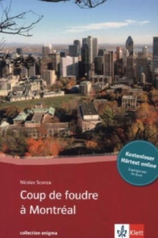 Kniha Coup de foudre à Montréal Nicolas Sconza
