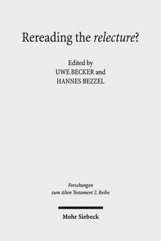 Kniha Rereading the relecture? Uwe Becker