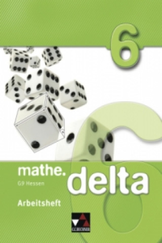 Kniha mathe.delta Hessen (G9) AH 6, m. 1 Buch Attilio Forte