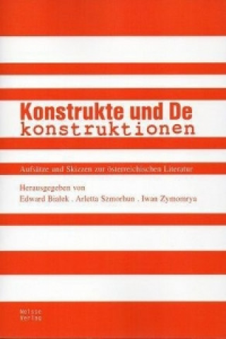 Kniha Konstrukte und Dekonstruktionen Edward Bialek