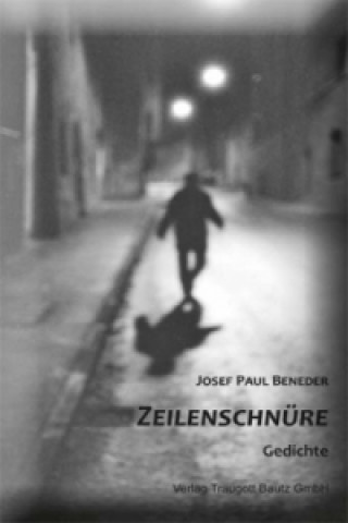 Kniha Zeilenschnüre Josef Paul Beneder