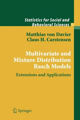 Könyv Multivariate and Mixture Distribution Rasch Models Matthias von Davier