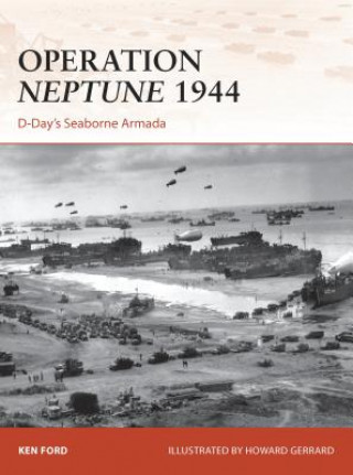 Книга Operation Neptune 1944 Ken Ford