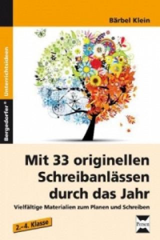 Carte Mit 33 originellen Schreibanlässen durch das Jahr, m. CD-ROM Bärbel Klein