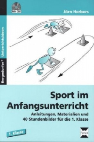 Kniha Sport im Anfangsunterricht, m. 1 CD-ROM Jörn Herbers