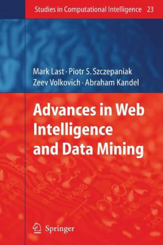 Книга Advances in Web Intelligence and Data Mining Mark Last
