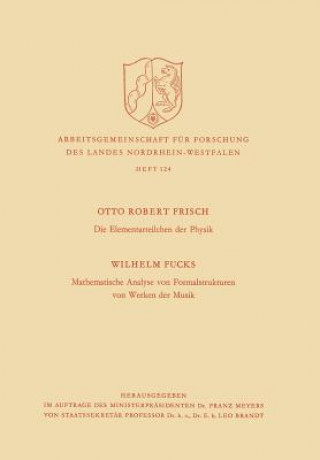 Carte Elementarteilchen Der Physik / Mathematische Analyse Von Formalstrukturen Von Werken Der Musik Otto Robert Frisch