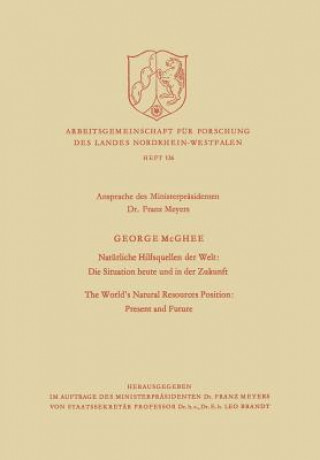 Книга Nat rliche Hilfsquellen Der Welt: Die Situation Heute Und in Der Zukunft / The World's Natural Resources Position: Present and Future George Crews McGhee