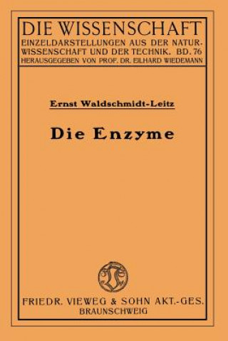 Kniha Die Enzyme Ernst Waldschmidt-Leitz