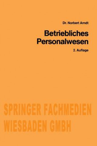 Livre Betriebliches Personalwesen Norbert Arndt