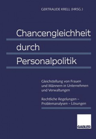 Książka Chancengleichheit durch Personalpolitik Gertraude Krell